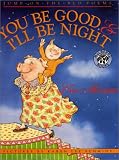 You Be Good and I'll Be Night