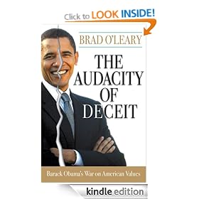 The Audacity of Deceit: Barack Obama's War on American Values
