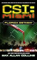 CSI: Miami: Florida Getaway : Book One