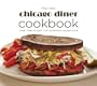 The New Chicago Diner Cookbook: Meat-free Recipes from America's Veggie Diner