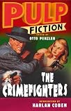 Pulp fiction : the crimefighters