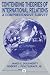 Contending Theories of International Relations: A Comprehensive Survey (5th Edition) Image