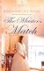 The Master's Match (Heartsong Presents - Historical)
