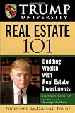 Trump University Real Estate 101: Building Wealth with Real Estate Investments