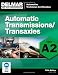 ASE Test Preparation - A2 Automatic Transmissions and Transaxles - ASE Test Prep Series