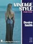 Vintage Style 1920-1960 (A Schiffer Book for Collectors)