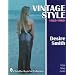 Vintage Style 1920-1960 (A Schiffer Book for Collectors)