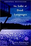 The Lake of Dead Languages: A Novel