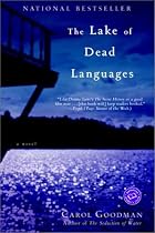 The Lake of Dead Languages (Ballantine Reader's Circle)