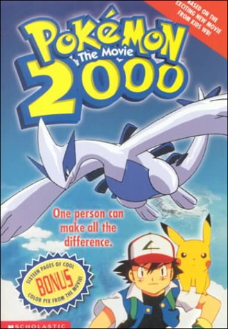 Pokemon the Movie 2000: The Power Of One (2nd Movie Novelization) (Pokemon)