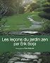 Les le�ons du jardin zen