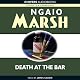 Death at the Bar