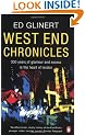 West End Chronicles: 300 Years of Glamour and Excess in the Heart of London