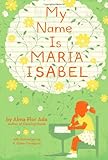 My Name Is Maria Isabel