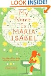 My Name Is Maria Isabel