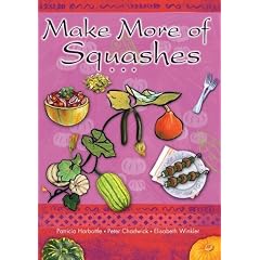 Make More of Squashes (Make More of Vegetables)