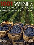 1001 Wines You Must Try Before You Die (1001 Must Before Yo Die)