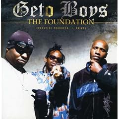The Foundation by  Geto Boys 
