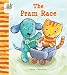 The Pram Race (Popcorn and Banana Bob Series)