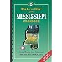 Best of the Best from Mississippi Cookbook: Selected Recipes from Mississippi's Favorite Cookbooks (Best of the Best State Cookbooks)