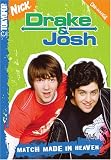 Drake & Josh Match Made in Heaven (Nick)