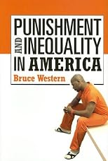 Punishment And Inequality in America