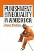 Punishment and Inequality in America