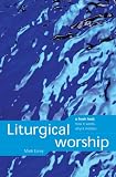 Liturgical Worship