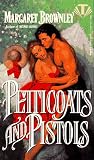  : Petticoats and Pistols (Topaz Historical Romances)