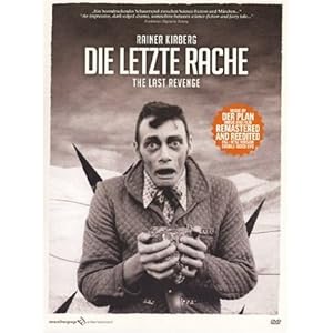 Rainer Kirberg: Die Letzte Rache - The Last Revenge movie