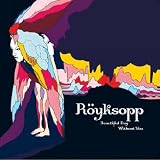 Beautiful Day Without You [7" VINYL]