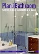 Plan Your Bathroom: hundreds of design combinations at-a-glance