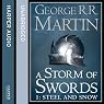 A Storm of Swords (Part One) - Steel and Snow: Book 3 of A Song of Ice and Fire
