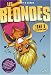 Les Blondes, Tome 8 : Le grand huit Les Blondes, Tome 8 : Le grand huit