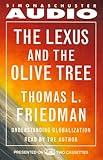 The Lexus and The Olive Tree: Understanding Globalization