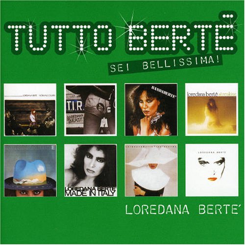 Loredana Berte - Sei bellissima Lyrics - Zortam Music