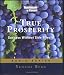 True Prosperity: Abridged (Audio Series)
