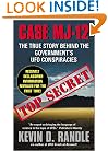 Case MJ-12: The True Story Behind the Government's UFO Conspiracies