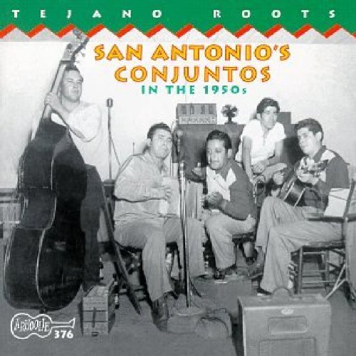 San Antonios Conjuntos in the 1950s