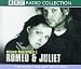Search : Romeo and Juliet: A BBC Radio 3 Full-cast Dramatisation. Starring Douglas Henshall & Cast (BBC Radio Shakespeare)