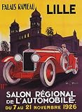 1926 SALON REGIONAL DE L'AUTOMOBILE PALAIS RAMEAU LILLE CAR VINTAGE POSTER REPRO