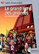 Le Grand Livre des gnomes, tome 1 : Les Camionneurs