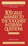 101 Great Answers to the Toughest Interview Questions: Third Edition