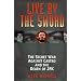 Live By The Sword: The Secret War Against Castro and the Death ofJFK