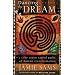 Dancing the Dream: The Seven Sacred Paths to Human Transformation (Religion and Spirituality)
