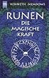 Runen. Die magische Kraft