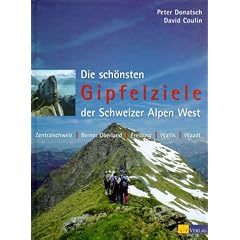 Die sch�nsten Gipfelziele der Schweizer Alpen West