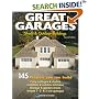 Great Garages, Sheds & Outdoor Buildings: 145 Projects You Can Build