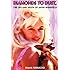 Diamonds to Dust: The Life and Death of Jayne Mansfield