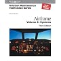 Airframe: Systems v. 2 (Aviation Maintenance Technician)